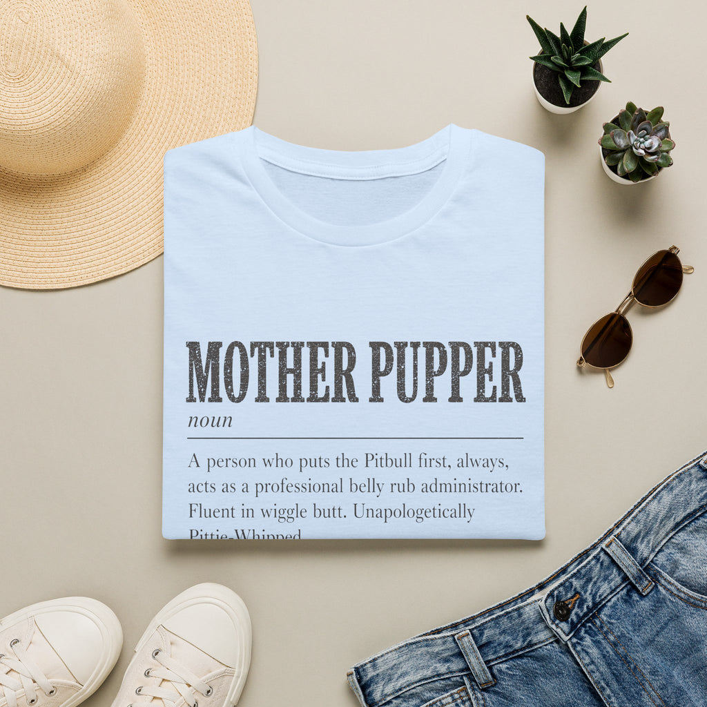 Mother Pupper T-shirt